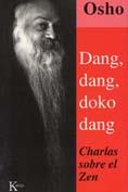 DANG DANG DOKO DANG | 9788472454187 | OSHO