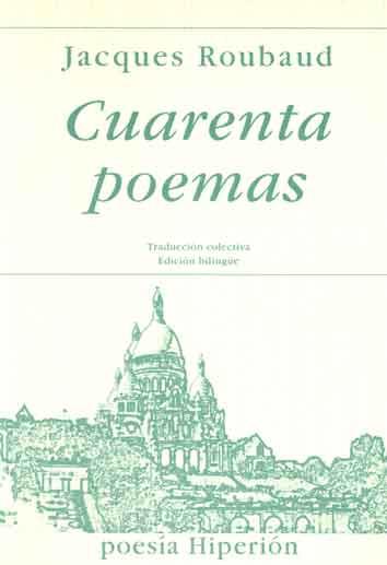 CUARENTA POEMAS (ROUBAUD) | 9788475175744 | ROUBAUD, JACQUES