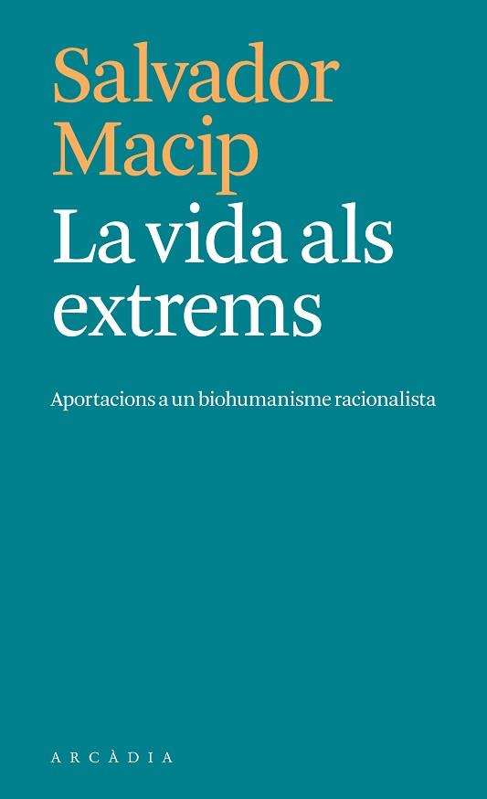 VIDA ALS EXTREMS | 9788412876604 | MACIP, SALVADOR