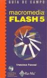 MACROMEDIA FLASH 5 GUIA DE CAMPO | 9788478974542 | PASCUAL, FRANCISCO