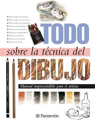 TODO SOBRE LA TECNICA DEL DIBUJO | 9788434217652 | VARIS