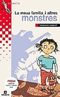 MEUA FAMILIA I ALTRES MONSTRES LA (PREMI FOLCH I TORRES 05) | 9788424621681 | GISBERT, FRANCESC