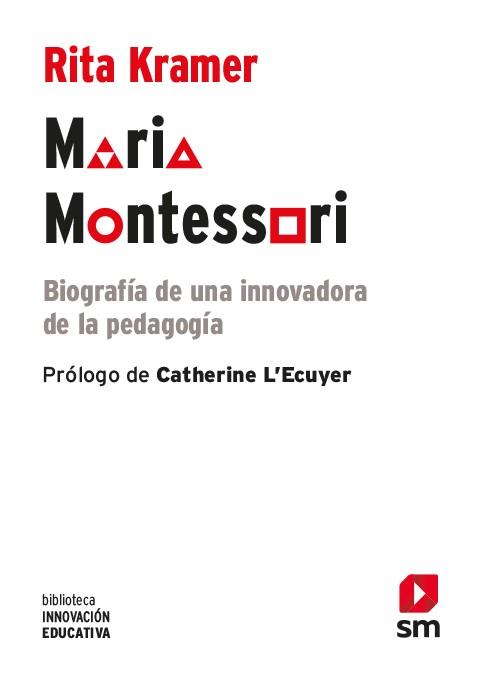 MARIA MONTESSORI | 9788413182117 | KRAMER, RITA