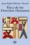 ETICA DE LOS DERECHOS HUMANOS | 9788430936137 | MONCHO, JOSEP