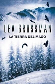 LA TIERRA DEL MAGO | 9788466656122 | GROSSMAN, LEV