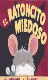 RATONCITO MIEDOSO, EL | 9788448812805 | MACDONALD, ALAN