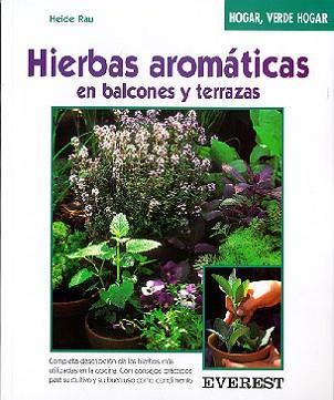 HIERBAS AROMATICAS (HOGAR VERDE HOGAR) | 9788424127633 | RAU, HEIDE