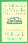 LIBRO DE LAS VIRTUDES PARA JOVENES, EL | 9788466606462 | BENNETT, WILLIAM