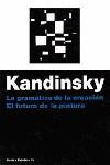 GRAMATICA DE LA CREACION, LA | 9788475094090 | KANDINSKY, VASILI VASILIEVICH