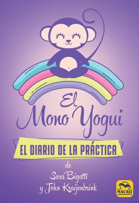 EL MONO YOGUI | 9788417080556 | BIGATTI, SARA / KRAIJENBRINK, JOHN