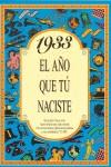 1933:AÑO QUE TU NACISTE | 9788488907707 | COLLADO BASCOMPTE, ROSA