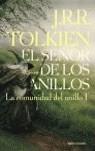 SEÑOR DE LOS ANILLOS EL I ( LA COMUNIDAD DEL ANILLO ) | 9788445076118 | TOLKIEN, J.R.R