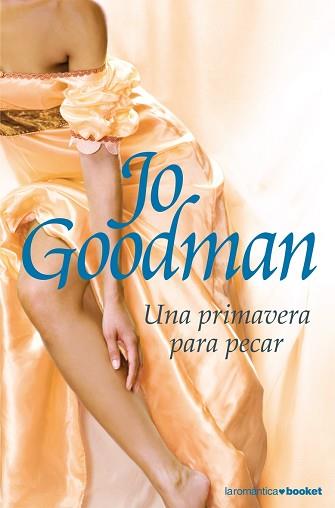 UNA PRIMAVERA PARA PECAR | 9788408073260 | GOODMAN, JO