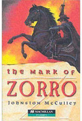 THE MARK OF ZORRO (HGR E) | 9780333798867 | MCCULLEY, JOHNSTON