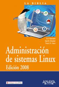 ADMINISTRACION DE SISTEMAS LINUX ( EDICION 2008 ) | 9788441522244 | NEMETH, EVI / SNYDER, GARTH / HEIN, TRENT R.