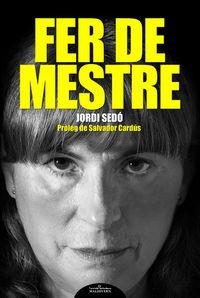 FER DE MESTRE | 9788493998530 | JORDI EDÓ I SOLÉ