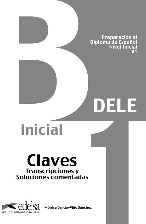 PREPARACIÓN DELE B1 CLAVES. (EDICIÓN 2013) | 9788477113546 | GARCÍA-VIÑÓ SÁNCHEZ, MÓNICA