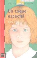 UN TOQUE ESPECIAL | 9788434856820 | FINE, ANNE