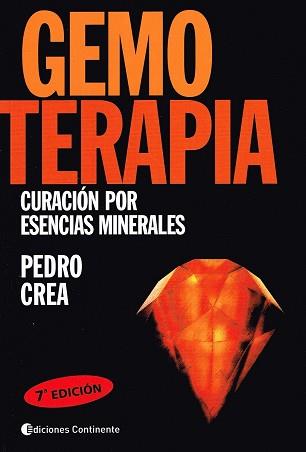 GEMOTERAPIA - MANUAL PRACTICO Y CLINICO | 9789507540059 | CREA, PEDRO