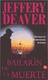 BAILARIN DE LA MUERTE, EL (BUTXACA) | 9788466306614 | DEAVER, JEFFERY