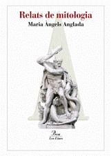 RELATS DE MITOLOGIA HEROIS I DEUS | 9788484373131 | ANGLADA, MARIA ANGELS