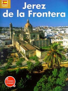 JEREZ DE LA FRONTERA RECUERDA | 9788424100827 | GARCIA RODRIGUEZ, JOSE CARLOS