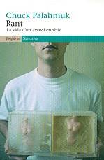 RANT LA VIDA D'UN ASSASSI EN SERIE | 9788497872669 | PALAHNIUK, CHUCK