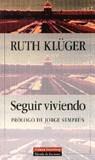 SEGUIR VIVIENDO | 9788481091199 | KLUGER, RUTH