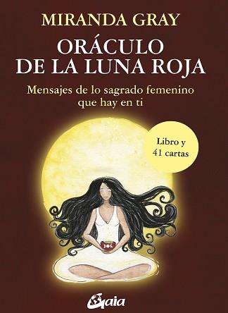 ORÁCULO DE LA LUNA ROJA | 9788484458937 | GRAY, MIRANDA