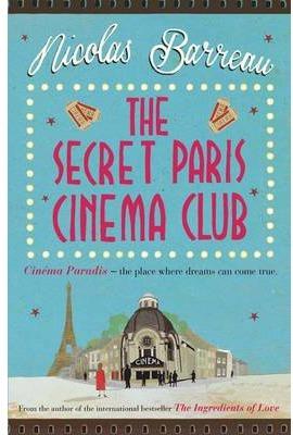 THE SECRET PARIS CINEMA CLUB | 9781848664579 | BARREAU NICOLAS