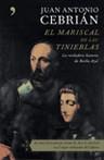 MARISCAL DE LAS TINIEBLAS-VERDADERA HISTORIA DE BARBA AZUL | 9788484604976 | CEBRIAN, JUAN ANTONIO