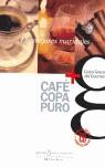 MEJORES MARIDAJES CAFE + COPA +PURO | 9788496106369 | DIVERSOS