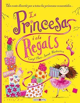 LA PRINCESA I ELS REGALS | 9788416363186 | HART, CARYL / WARBURTON, SARAH