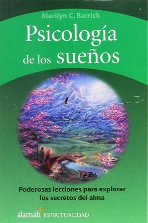 PSICOLOGIA DE LOS SUEÑOS | 9789681911560 | BARRICK, MARILYN C.