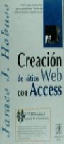 CREACION DE SITIOS WEB CON ACCESS | 9788483221310 | HOBUSS, JAMES J.