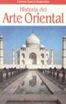 HISTORIA DEL ARTE ORIENTAL | 9788408012986 | GARCIA-ORMAECHEA, CARMEN