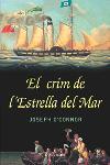 CRIM DE L'ESTRELLA DE MAR | 9788466405874 | O'CONNOR, JOSEPH