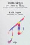 TEORIA CUANTICA Y EL CISMA EN FISICA | 9788430912001 | POPPER, KARL R.