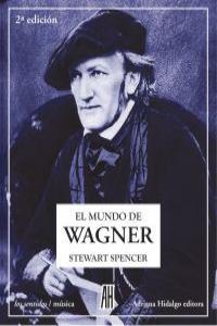 MUNDO DE WAGNER, EL | 9789879396605 | SPENCER, STEWART