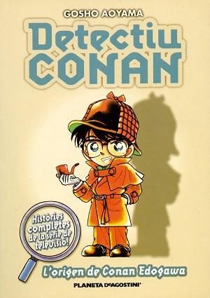 DETECTIU CONAN Nº1: L ORIGEN DE CONAN EDOGAWA | 9788467411065 | CAT/GOSHO AOYAMA