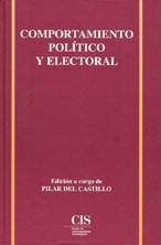 COMPORTAMIENTO POLITICO Y ELECTORAL | 9788474762099 | CASTILLO, PILAR DEL