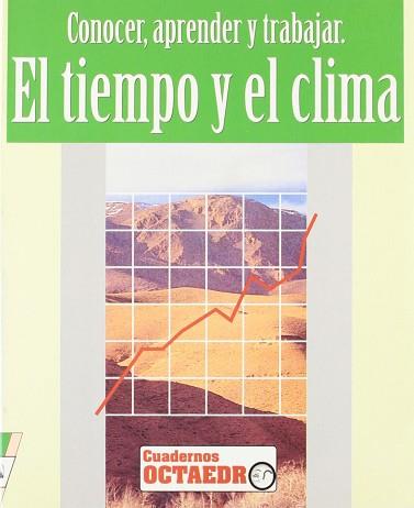 TIEMPO Y EL CLIMA | 9788480630092 | PEJENAUTE GOÑI, JAVIER