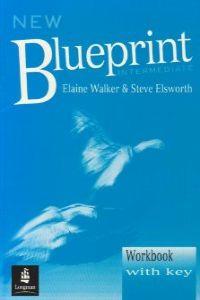 NEW BLUEPRINT INTERMEDIATE | 9780582275355 | ELSWORTH, STEVE/WALKER, ELAINE