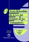 TEXTO REFUNDIDO DE LA LEY DEL ESTATUTO DE LOS TRABAJADORES | 9788470305979 | VARIS