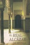 REAL ALCAZAR DE SEVILLA, EL | 9788477826477 | VARIS