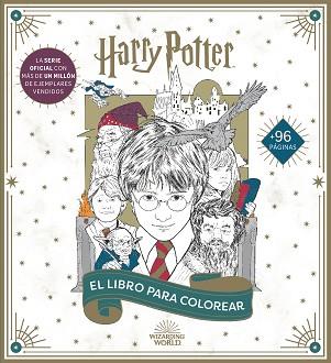 HARRY POTTER: EL LIBRO OFICIAL PARA COLOREAR | 9788893679107 | POTTER HARRY