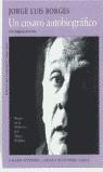 UN ENSAYO AUTOBIOGRAFICO | 9788481092479 | BORGES, JORGE LUIS