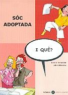 SOC ADOPTADA I QUE | 9788424650612 | NEIRA CRUZ, XOSÉ A.