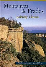 MUNTANYES DE PRADES PAISATGE I FAUNA | 9788489890060 | DOMINGO, MARIUS