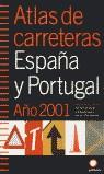 ATLAS DE CARRETERA ESPAÑA Y PORTUGAL 2001 | 9788408038238 | VARIS